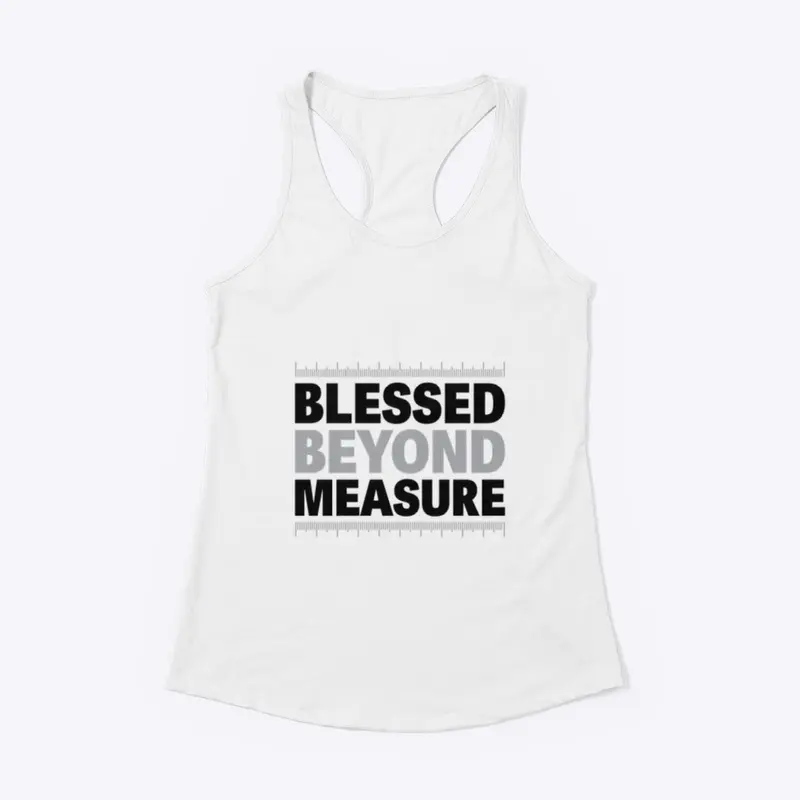 Blessed Beyond Measure - Women